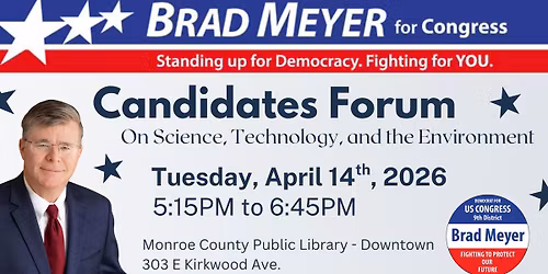 Brad Meyer Candidate Forum on Science, Technology and Environment