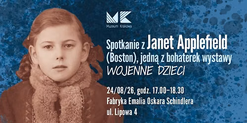 Spotkanie z Janet Applefield, bohaterką wystawy Wojenne dzieci