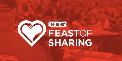 HEB Feast of Sharing- Free Dinner & Music
