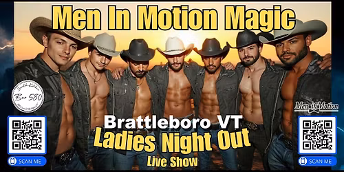 Ladies Night Out {Early Price} with Men in Motion -Brattleboro VT (21+)