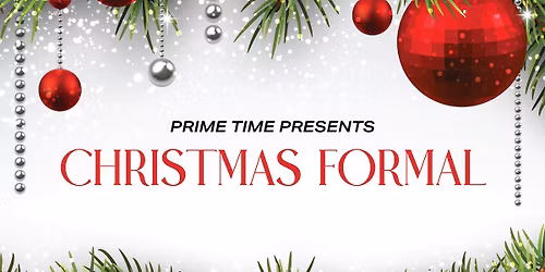 Prime Time Christmas Formal