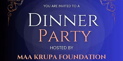 MAA KRUPA DINNER PARTY