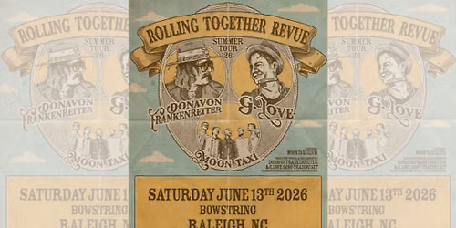 Rolling Together Revue Tour - G. Love, Donavon Frankenreiter, Moon Taxi