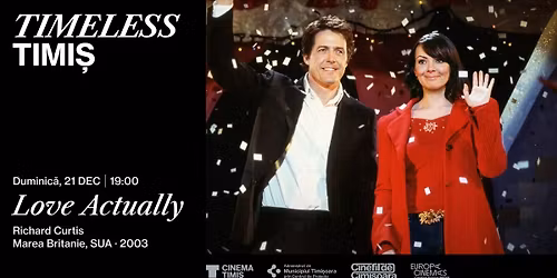 Timeless Timi\u0219: Love Actually