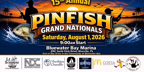 15th Annual Pinfish Grand Nationals
