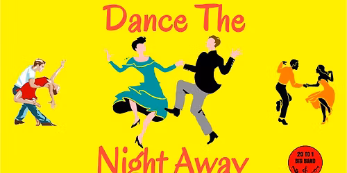 20 To 1 Big Band Presents: Dance The Night Away