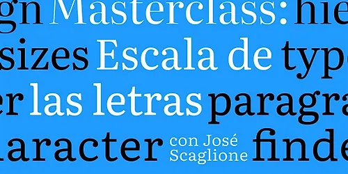 Masterclass con José Scaglione (TypeTogether) La escala de las letras