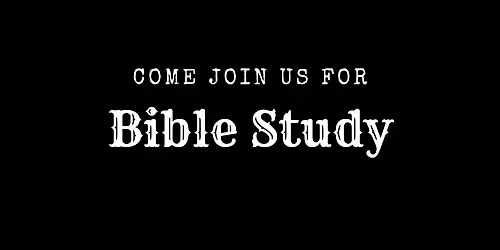 Weekly Wednesday Bible Study