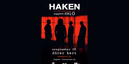 HAKEN, support: IHLO | Budapest 2026