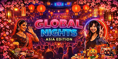 Global Nights \u2013 Asia Edition (Glasgow)