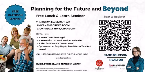 Planning for the Future and Beyond