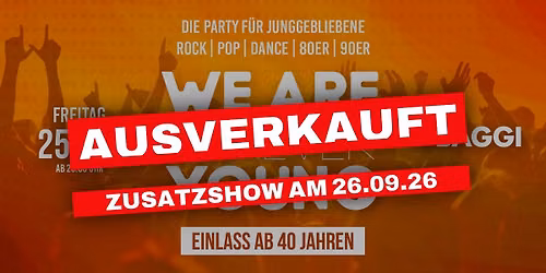 WE ARE FOREVER YOUNG - \u00dc40 PARTY