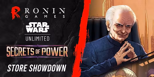 Star Wars Unlimited: Secrets of Power - Store Showdown Ticket