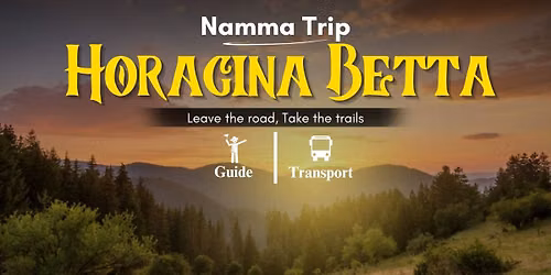 Horagina Betta Sunrise Trek By Namma Trip