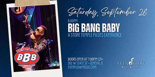 Big Bang Baby \u2022 A Stone Temple Pilots Experience | September 26