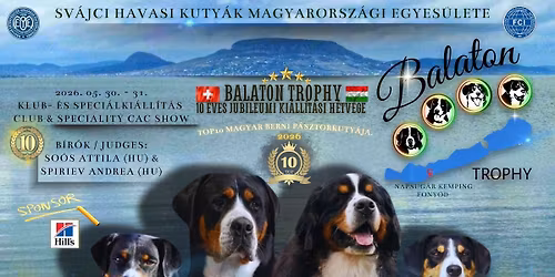 SHKME 4. Balaton Trophy 2026. \u260610th anniversary weekend \u2606