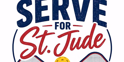 Serve for St. Jude Pickleball Tourament