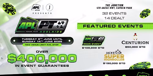 APLPT Adelaide - Over $400K in event GTDS (NEW VENUE)