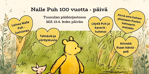 Nalle Puh 100 vuotta - p\u00e4iv\u00e4