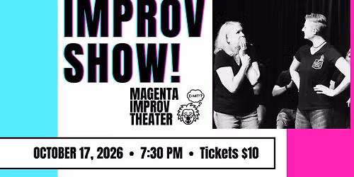 Magenta Improv Theater - October Show
