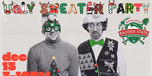 Badger State's Ugly Sweater Party 