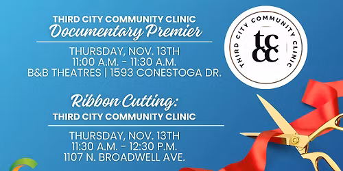 Ribbon Cutting: Third City Community Clinic