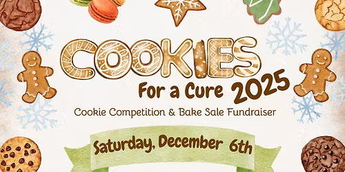 Cookies for a Cure 2025 Cookie Competition & Bake Sale