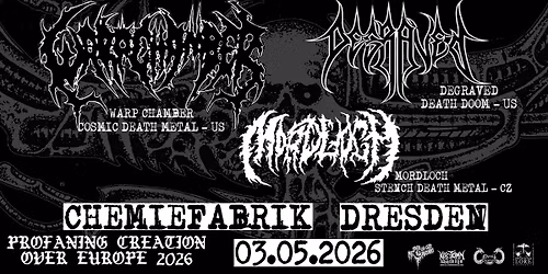 WARP CHAMBER x DEGRAVED x MORDLOCH 