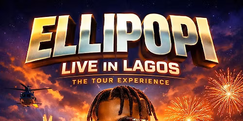 Ellipopi's Lagos Tour