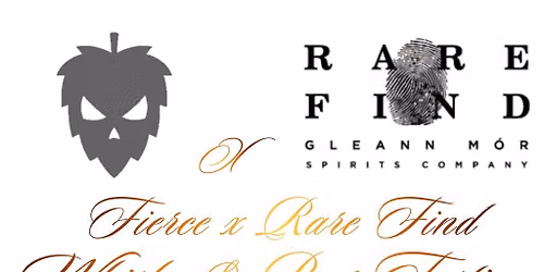 Fierce Beer x Rare Find Whisky & Beer Pairing