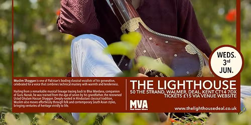 Muslim Shaggan (Honiunhoni, Lahore) - Live at The Lighthouse