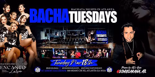 BACHATUesdays Ft Performance by Encanto Latino