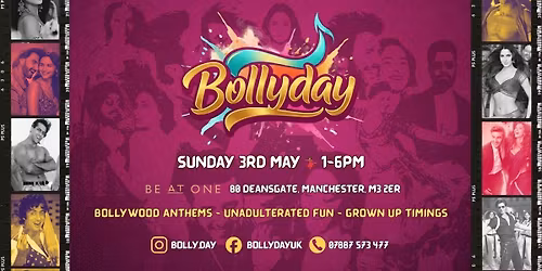 \ud83c\udf89 BOLLYDAY EXPRESS \u2014 MANCHESTER