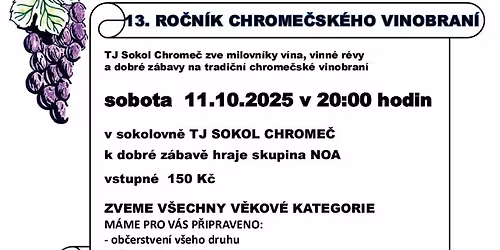 13. ROČNÍK CHROMEČSKÉHO VINOBRANÍ