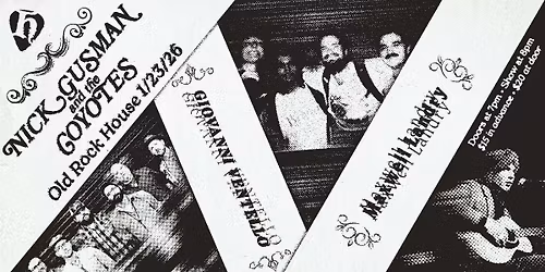 Nick Gusman and the Coyotes at Old Rock House