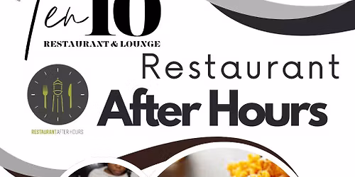 Restaurant After Hours: Ten 10 
