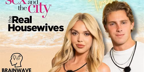 Reality TV Brunch Trivia: Love Island, SATC & Real Housewives!