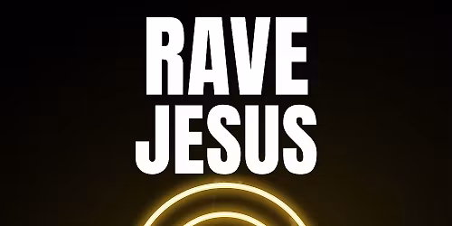 Rave Jesus: I Met God on the Dancefloor at Vinyl at Center Stage
