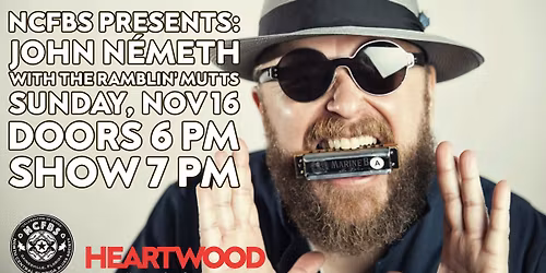 NCFBS Presents: John N\u00e9meth with the Ramblin' Mutts