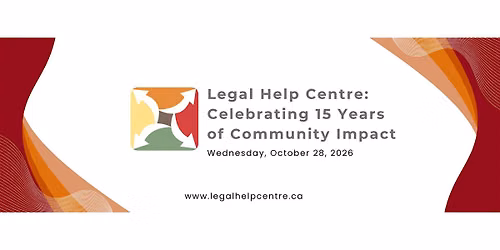 Legal Help Centre: Celebrating 15 Years of Community Impact