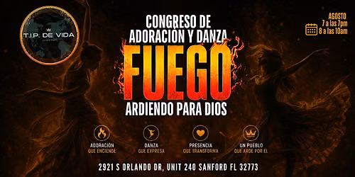 Congreso De Adoraci\u00f3n y Danza FUEGO