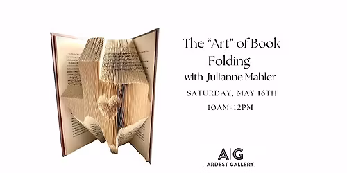 The "ART" of Book Folding with Julianne Mahler