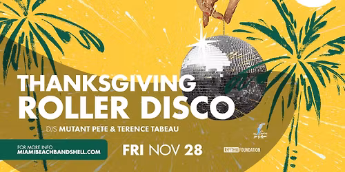 THANKSGIVING ROLLER DISCO