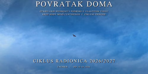 POVRATAK DOMA | ciklus Body-Mind Centering\u00ae radionica 2026\/27 | somatski pokret, svjesnost (tijela)