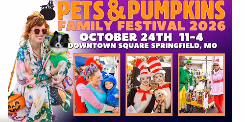 Pets and Pumpkins Family Festival 2026 - Downtown Springfield, MO