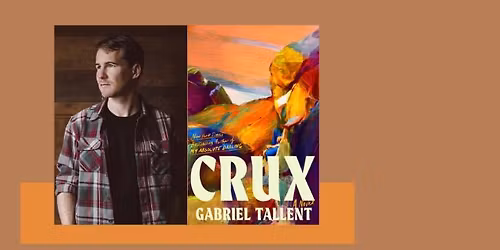 Author Talk with Gabriel Tallent & Crux
