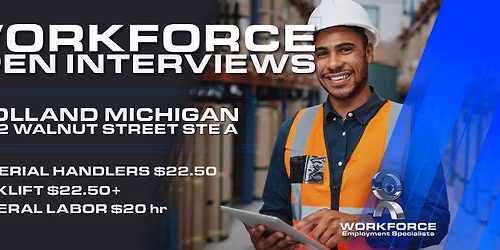 WORKFORCE OPEN INTERVIEWS