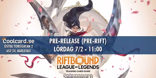 Riftbound - Spiritforged Pre-Release (Pre-Rift) med Coolcard Karlstad!