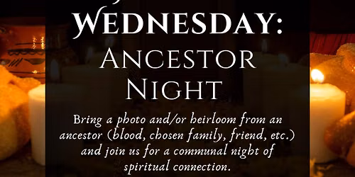 Witchy Wednesday: Ancestor Night