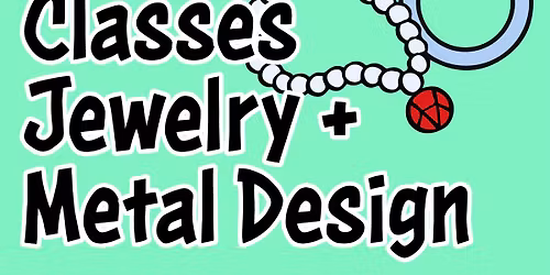Evening Metalsmithing Basics